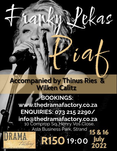 ISSN_PUB_1_50041010454845_Drama factory Edith Piaf Poster Julie 2022 - Made with PosterMyWall (1).jpg